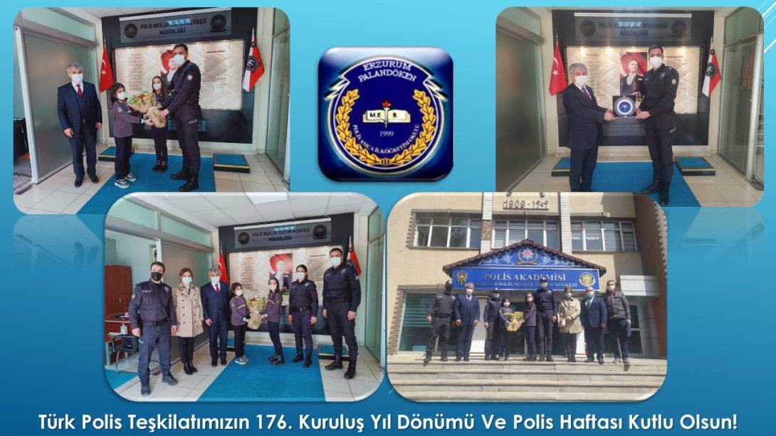 Türk Polis Teşkilatının 176. Kuruluş Yıldönümü & Polis Haftası Kutlu Olsun!