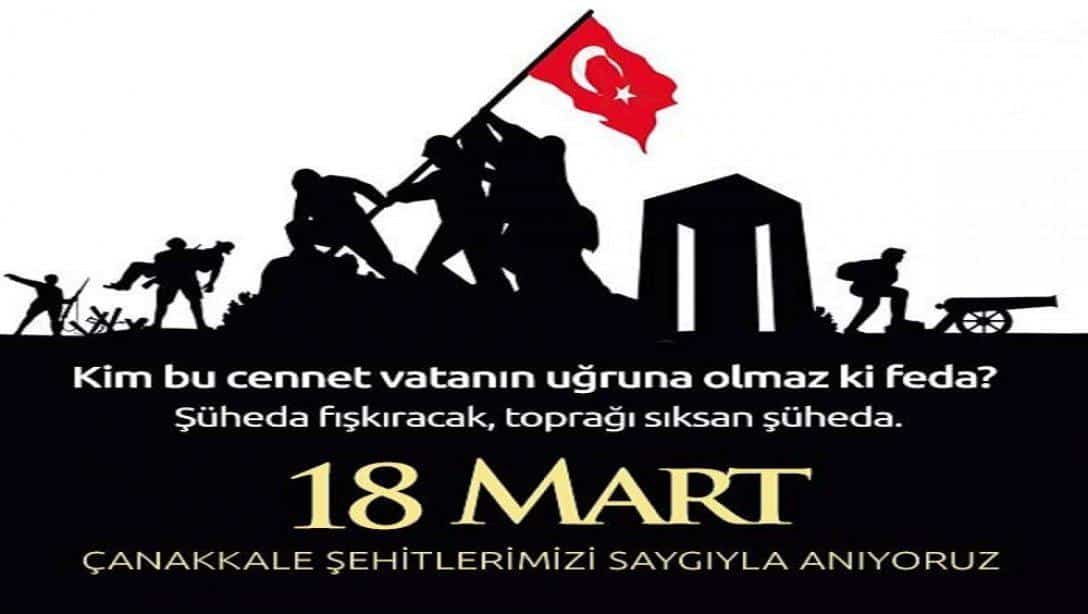 18 Mart Çanakkale Şehitlerimizi Rahmetle Anıyoruz
